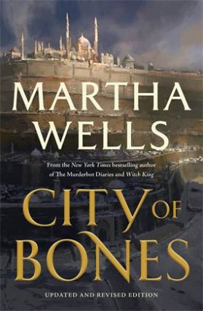 City Of Bones by Martha Wells