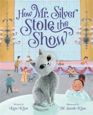 How Mr Silver Stole the Show