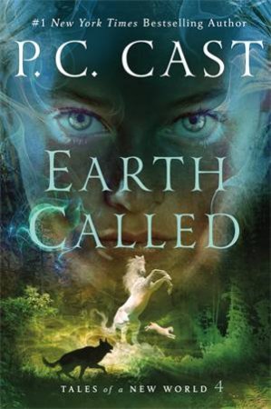 Earth Called by P. C. Cast