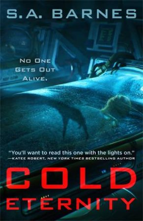 Cold Eternity by S.A. Barnes