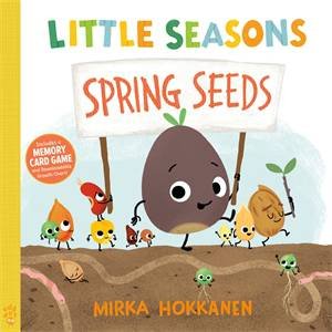 Little Seasons: Spring Seeds by Mirka Hokkanen & Mirka Hokkanen
