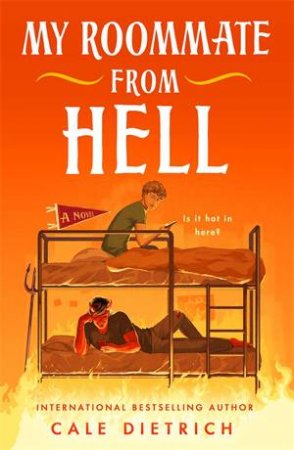My Roommate from Hell by Cale Dietrich