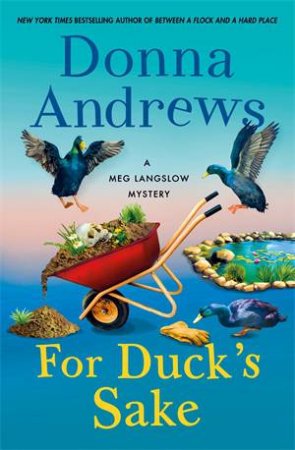 For Duck's Sake by Donna Andrews