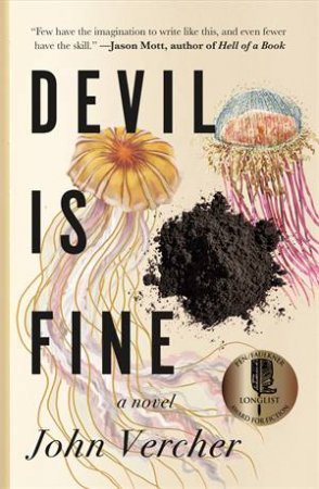 Devil Is Fine by John Vercher