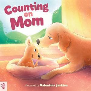 Counting on Mom by Odd Dot & Valentina Jaskina