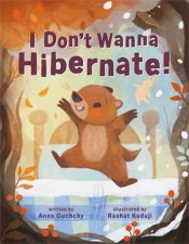 I Dont Wanna Hibernate