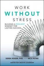 Work Without Stress