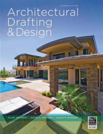 Architectural Drafting and Design by Alan Jefferis