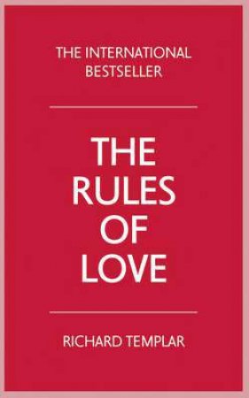 The Rules of Love by Richard Templar