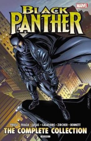 Black Panther By Christopher Priest: The Complete Collection Vol. 4 by Christopher Priest
