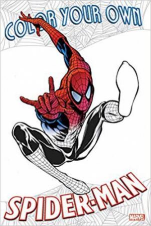 Color Your Own Spider-Man by Various Authors