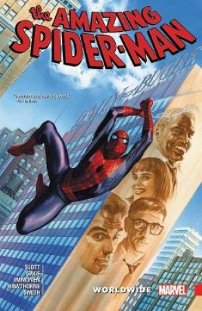 Amazing Spider-Man Worldwide 8 by Dan Slott & Christos Gage & Cory Smith & Stuart Immonen & Mike Hawthorne