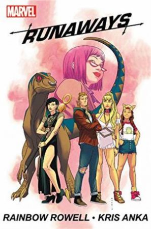 Runaways Vol. 1 by Rainbow Rowell