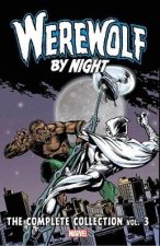 Werewolf by Night the Complete Collection 3