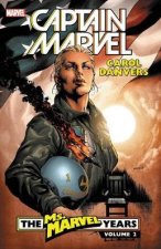 Captain Marvel Carol Danvers the Ms Marvel Years 2