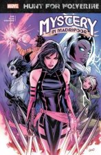 Hunt For Wolverine Mystery In Madripoor