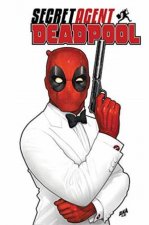 Deadpool Secret Agent Deadpool