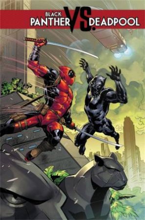 Black Panther vs. Deadpool by Daniel Kibblesmit Lopez-Ortiz