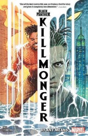 Black Panther: Killmonger - by Any Means by Bryan Edward Hill & Don McGregor & Juan Ferreyra & Rich Buckler
