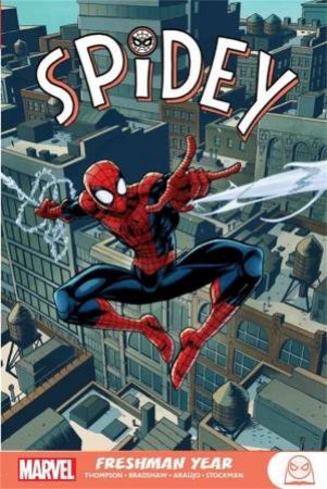 Spidey by Robbie Thompson & Nick Bradshaw