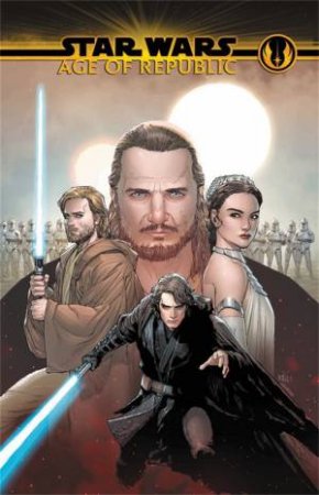 Star Wars: Age Of The Republic - Heroes by Jody Houser & Cory Smith