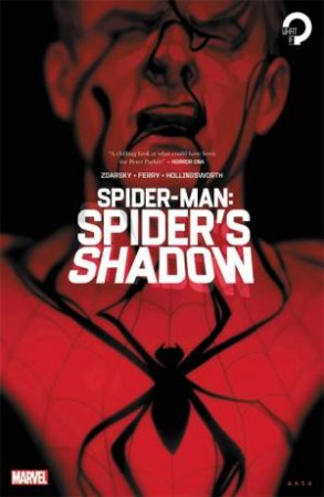 Spider-Man: The Spider's Shadow by Chip Zdarsky