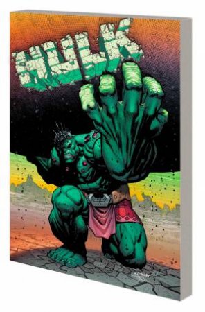 HULK BY DONNY CATES VOL. 2 HULK PLANET by Donny Cates