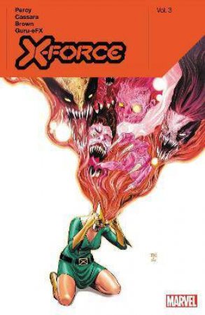 X-Force Vol. 3 by Benjamin Percy