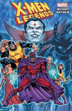 X-Men Legends Vol. 2 by Larry Hama