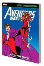 Avengers West Coast Epic Collection Darker Than Scarlet