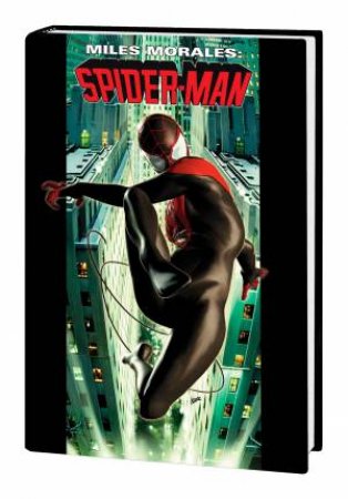 Miles Morales: Spider-man Omnibus Vol. 1 by Brian Michael Bendis