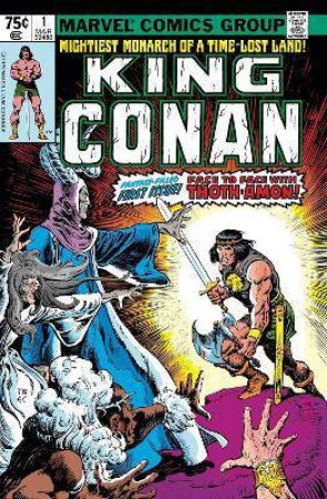 Conan The King: The Original Marvel Years Omnibus Vol. 1 by Roy Thomas