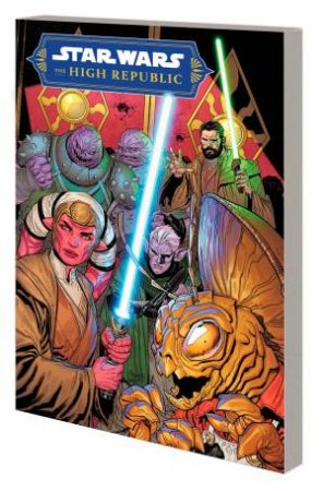 STAR WARS THE HIGH REPUBLIC PHASE II VOL. 2 - BATTLE FOR THE FORCE by Cavan Scott