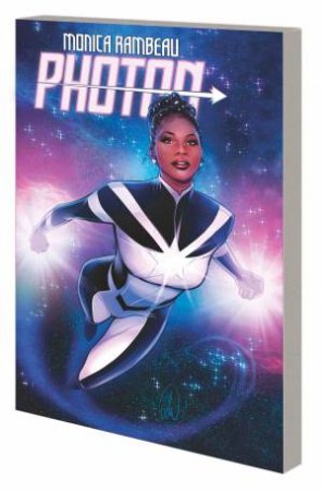 MONICA RAMBEAU PHOTON TPB by Eve L. Ewing