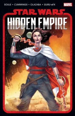 STAR WARS HIDDEN EMPIRE by Charles Soule
