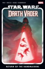 STAR WARS DARTH VADER BY GREG PAK VOL 6  RETURN OF THE HANDMAIDENS