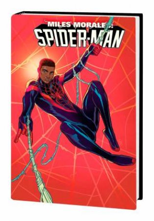 MILES MORALES SPIDER-MAN BY SALADIN AHMED OMNIBUS by Saladin Ahmed