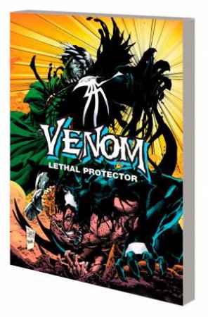 VENOM LETHAL PROTECTOR - LIFE AND DEATHS by David Michelinie