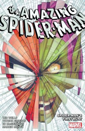 AMAZING SPIDER-MAN BY ZEB WELLS VOL. 8 SPIDER-MAN'S FIRST HUNT