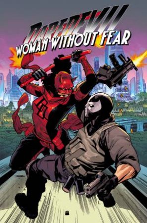 DAREDEVIL: WOMAN WITHOUT FEAR - BLOODY REUNION by Erica Schultz
