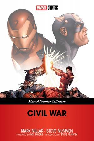 Civil War [Marvel Premier Collection] by Mark Millar
