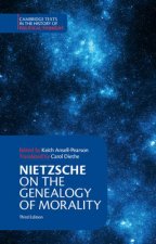 On the Genealogy of Morality and Other Writings