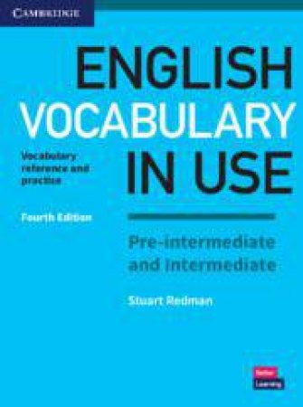 English Vocabulary in Use Pre-intermediate and Intermediate Book with Answers by Stuart Redman