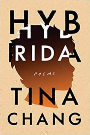 Hybrida: Poems by Tina Chang