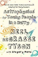 Astrophysics For Young People In A Hurry