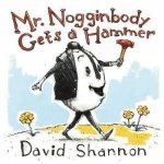 Mr Nogginbody Gets A Hammer