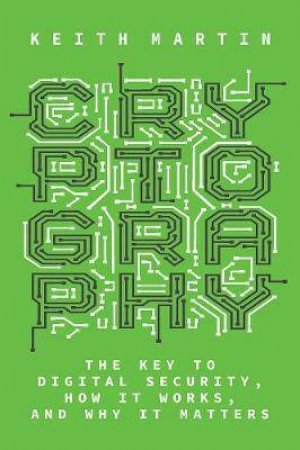 Cryptography by Keith Martin