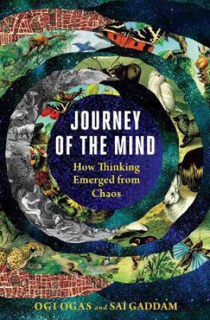 Journey Of The Mind by Sai Gaddam & Ogi Ogas