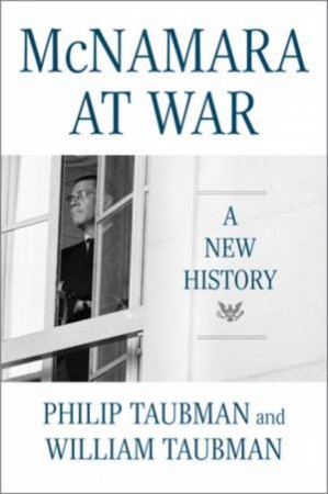 Mcnamara at War a New History by Taubman