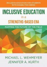 Inclusive Education In A StrengthsBased Era